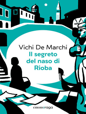 cover image of Il segreto del naso di Rioba